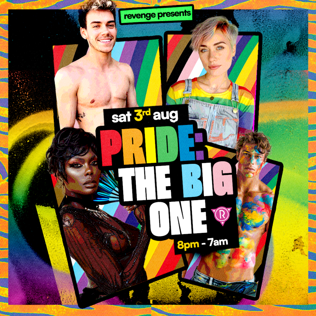 Pride Saturday: The Big One @ Revenge