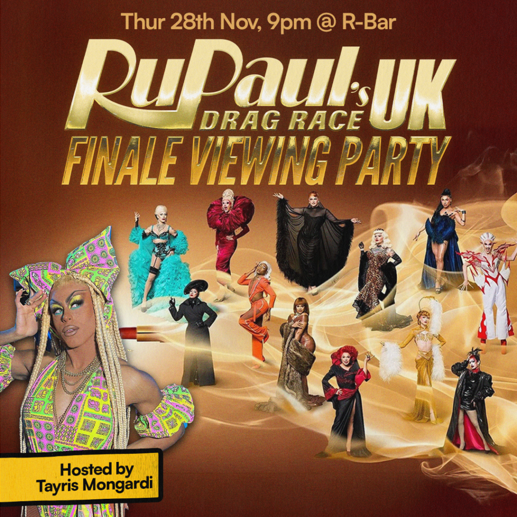 Drag Race UK Season 6 Final Viewing Party @ R-Bar