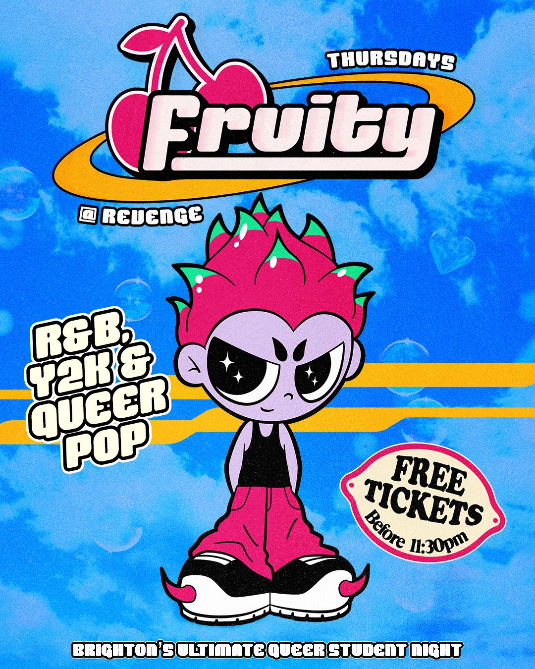 A poster for Fruity Thursday which says R&B, Y2K & Queer pop to describe the music and free tickets before 11:30pm